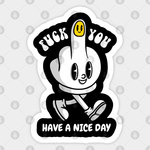 Have A Nice Day Sticker by MightyShroom